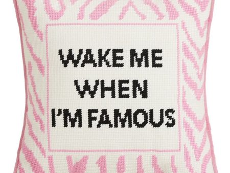 Wake Me When I m Famous Cheap