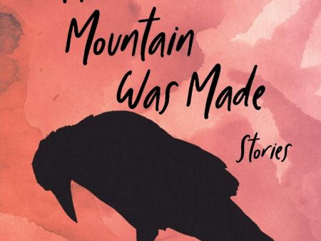 How a Mountain Was Made: Stories Fashion